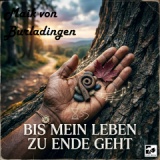 Maik von Burladingen - Bis mein Leben
